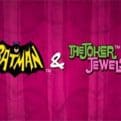 Bag jewels and jokers in another new Batman slot