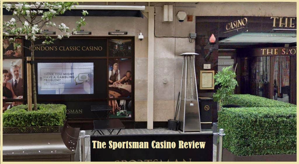 The Sportsman Casino from outdoor